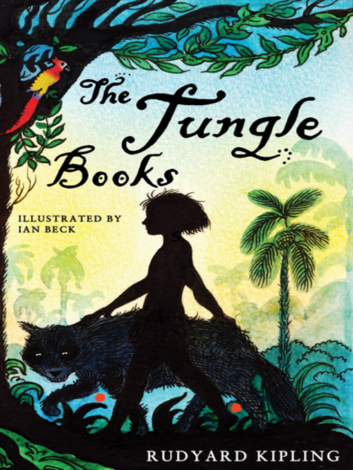 Title details for The Jungle Books by Rudyard Kipling - Available